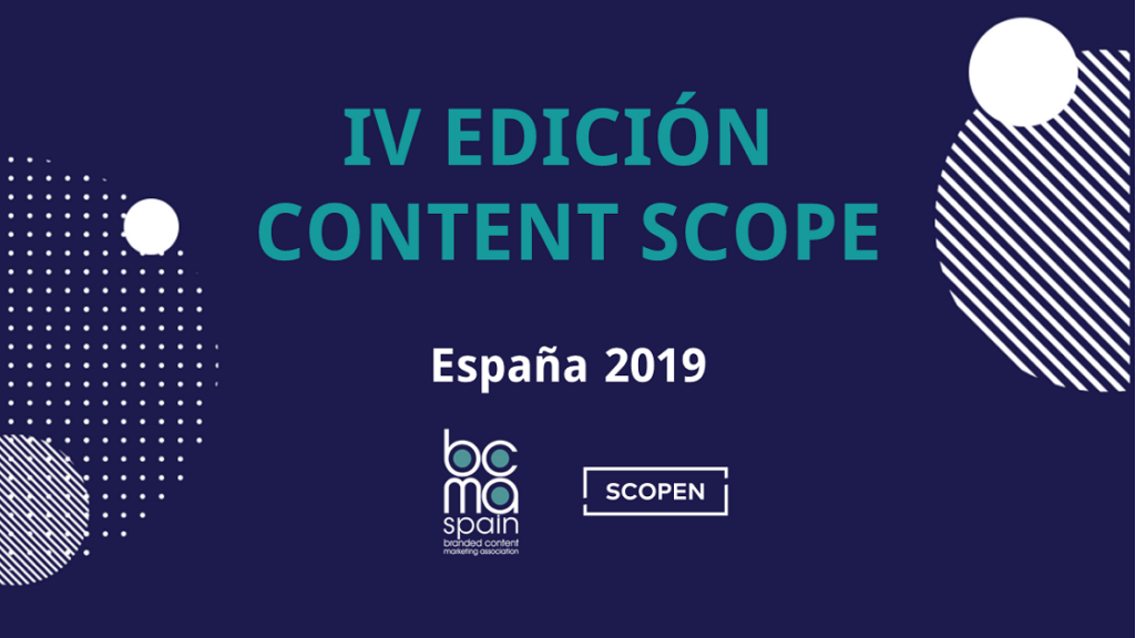 Branded Content en España: Content Scope 2019