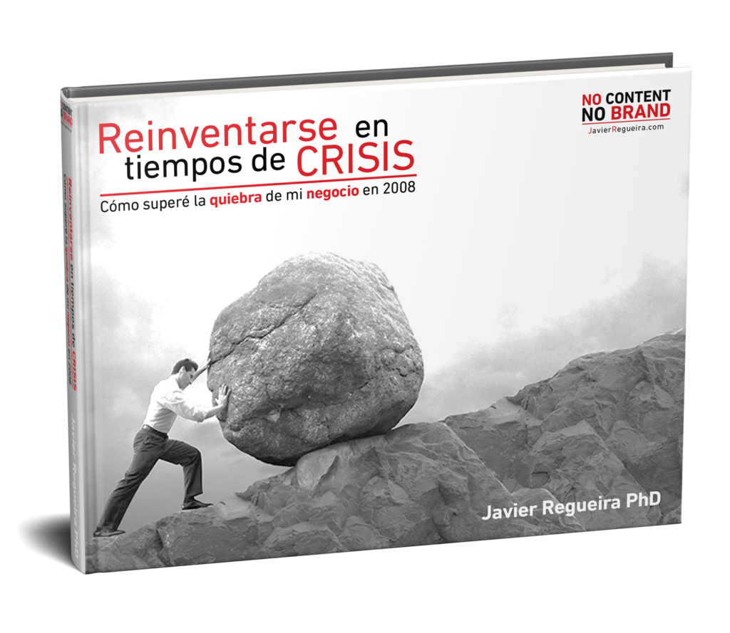 reinventarse en tiempos de crisis, Javier Regueira